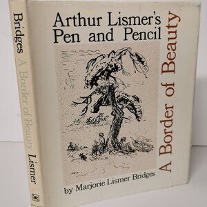 1977 Arthur Lismer's Pen and Pencil Book A Border of Beauty Sketches Artwork